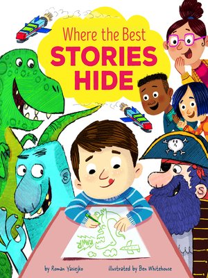 cover image of Where the Best Stories Hide